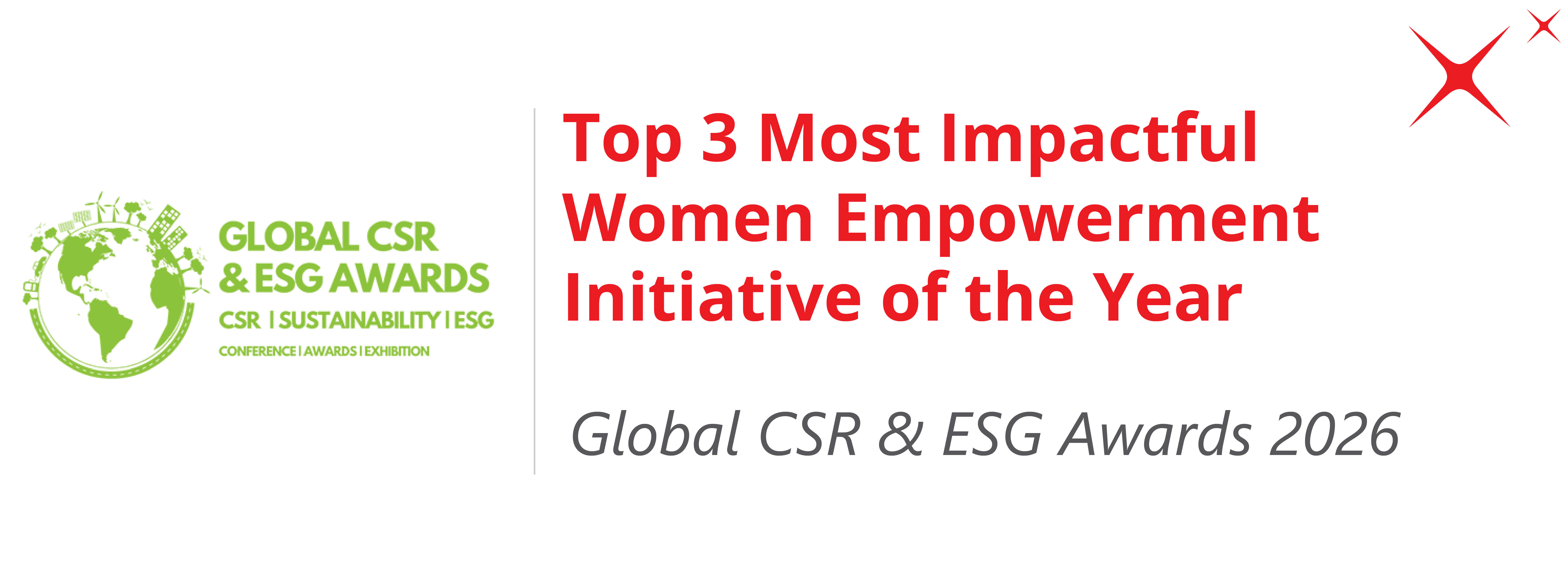 Global CSR & ESG Awards 2026 - Top 3 Most Impactful Women Empowerment Initiative of the Year