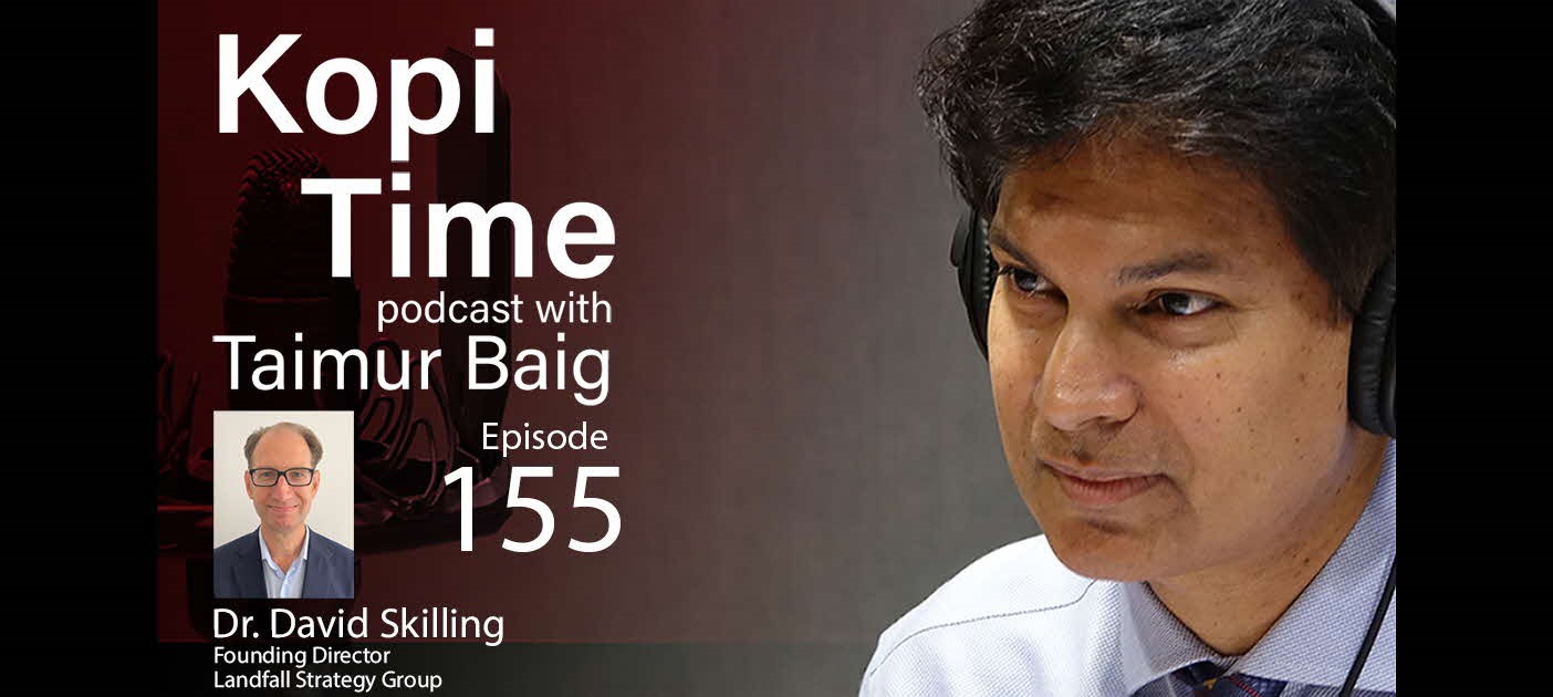Kopi time with Taimur Baig podcast E155